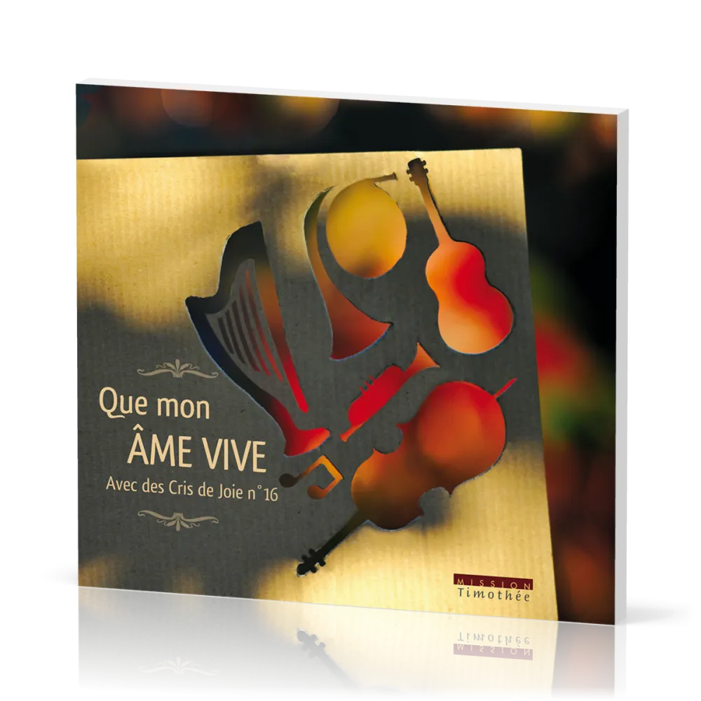 AVEC DES CRIS DE JOIE 16 CD - QUE MON AME VIVE