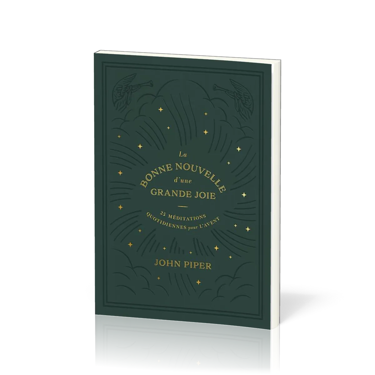 BONNE NOUVELLE D'UNE GRANDE JOIE (LA) - 25 MEDITATIONS POUR L'AVENT