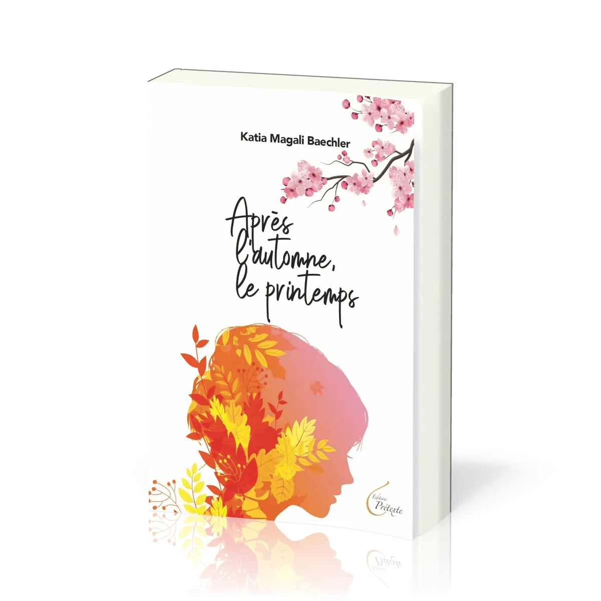 APRES L'AUTOMNE, LE PRINTEMPS