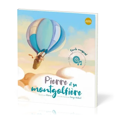PIERRE ET SA MONTGOLFIERE
