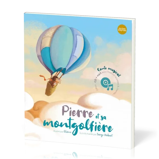 PIERRE ET SA MONTGOLFIERE