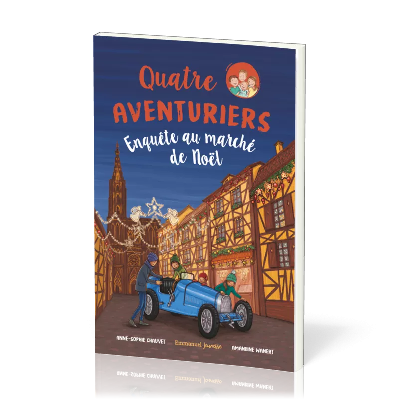 QUATRE AVENTURIERS (LES) - ENQUETE EN ALSACE