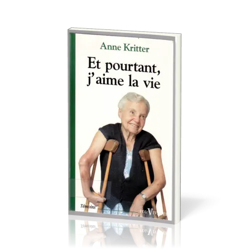ET POURTANT J'AIME LA VIE