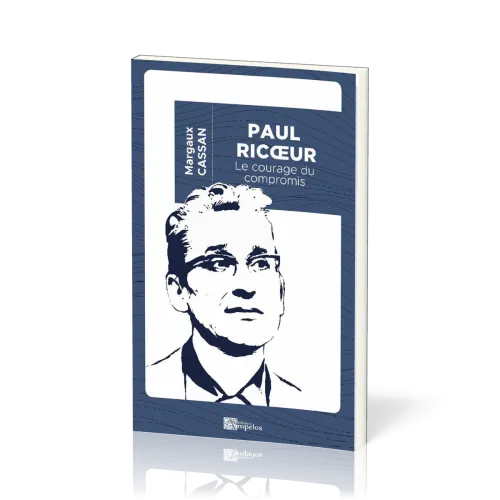 PAUL RICOEUR- LE COURAGE DU COMPROMIS