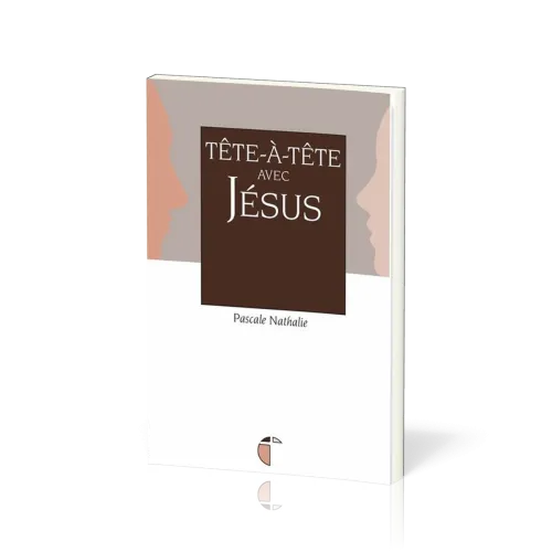 TETE A TETE AVEC JESUS