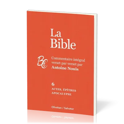 ACTES EPITRES APOCALYPSE - BIBLE TOME 6