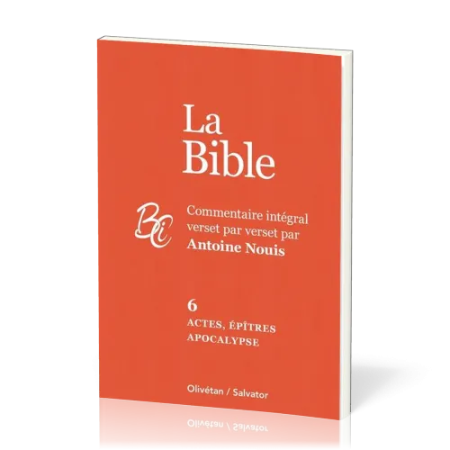 ACTES EPITRES APOCALYPSE - BIBLE TOME 6