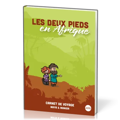 DEUX PIEDS EN AFRIQUE (LES)