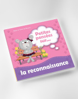 PETITES PENSEES SUR... LA RECONNAISSANCE