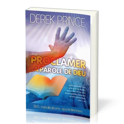 PROCLAMER LA PAROLE DE DIEU 365 MEDITATIONS QUOTIDIENNE