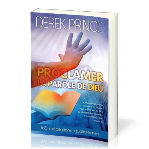 PROCLAMER LA PAROLE DE DIEU 365 MEDITATIONS QUOTIDIENNE