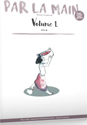 PAR LA MAIN - VOL. 1
