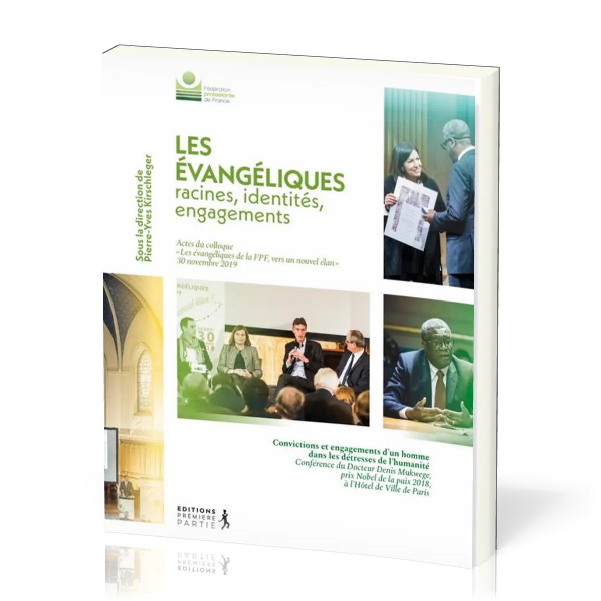 EVANGELIQUES - RACINES IDENTITE ENGAGEMENTS (LES)