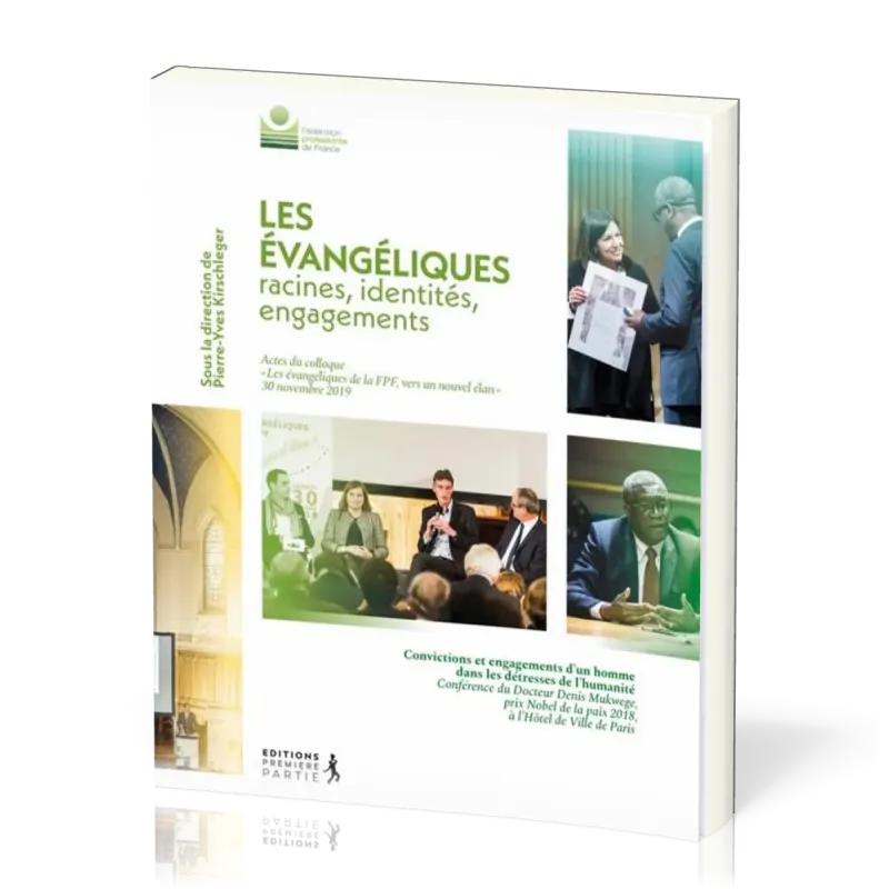 EVANGELIQUES - RACINES IDENTITE ENGAGEMENTS (LES)