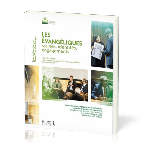 EVANGELIQUES - RACINES IDENTITE ENGAGEMENTS (LES)