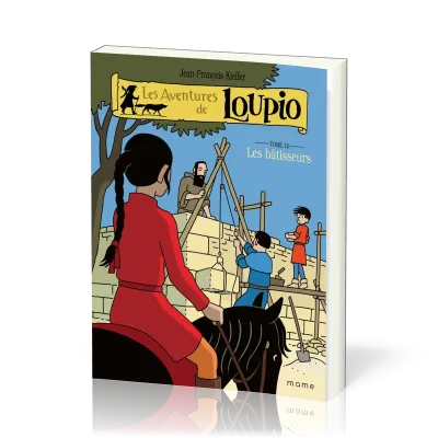 LOUPIO TOME 12 - BATISSEURS (LES)