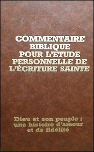 COMMENTAIRE BIBLIQUE POUR L'ETUDE PERSONNELLE