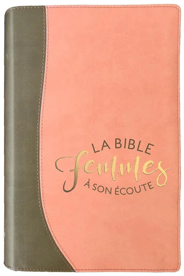 BIBLE SEGOND 1910 FEMMES A SON ECOUTE SOUPLE SABLE ET PAMPLEMOUSSE - NOUVELLE EDITION