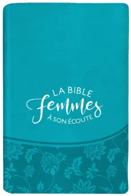 BIBLE SEGOND 1910 FEMMES A SON ECOUTE SOUPLE TURQUOISE - NOUVLLE EDITION