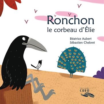 RONCHON LE CORBEAU D'ELIE