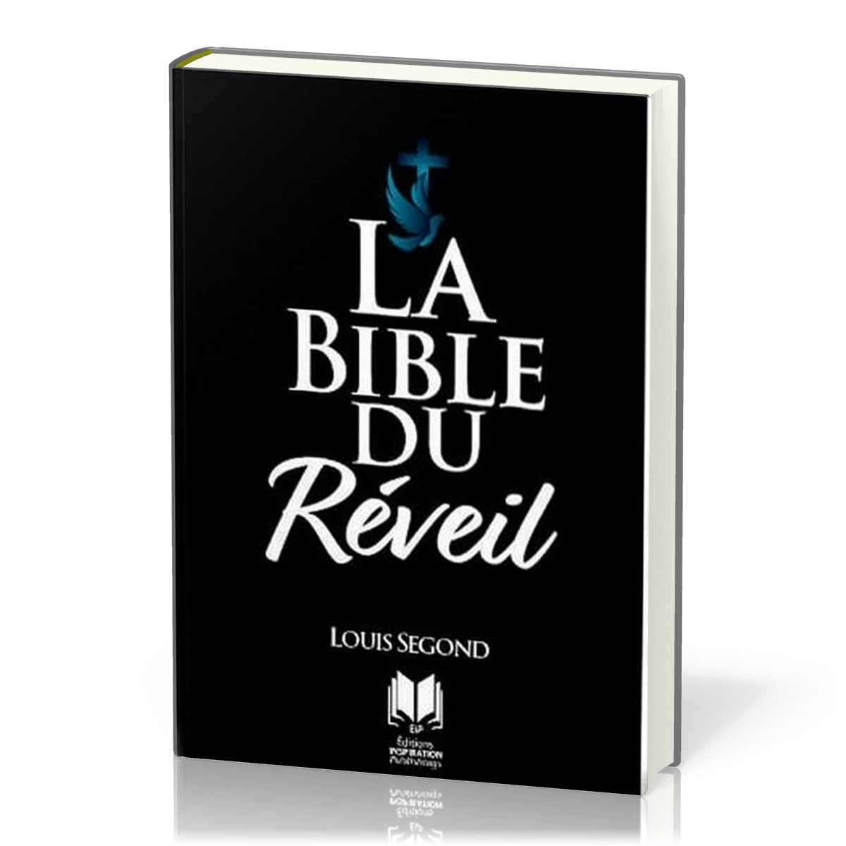 BIBLE DU REVEIL (VERSION 1910)