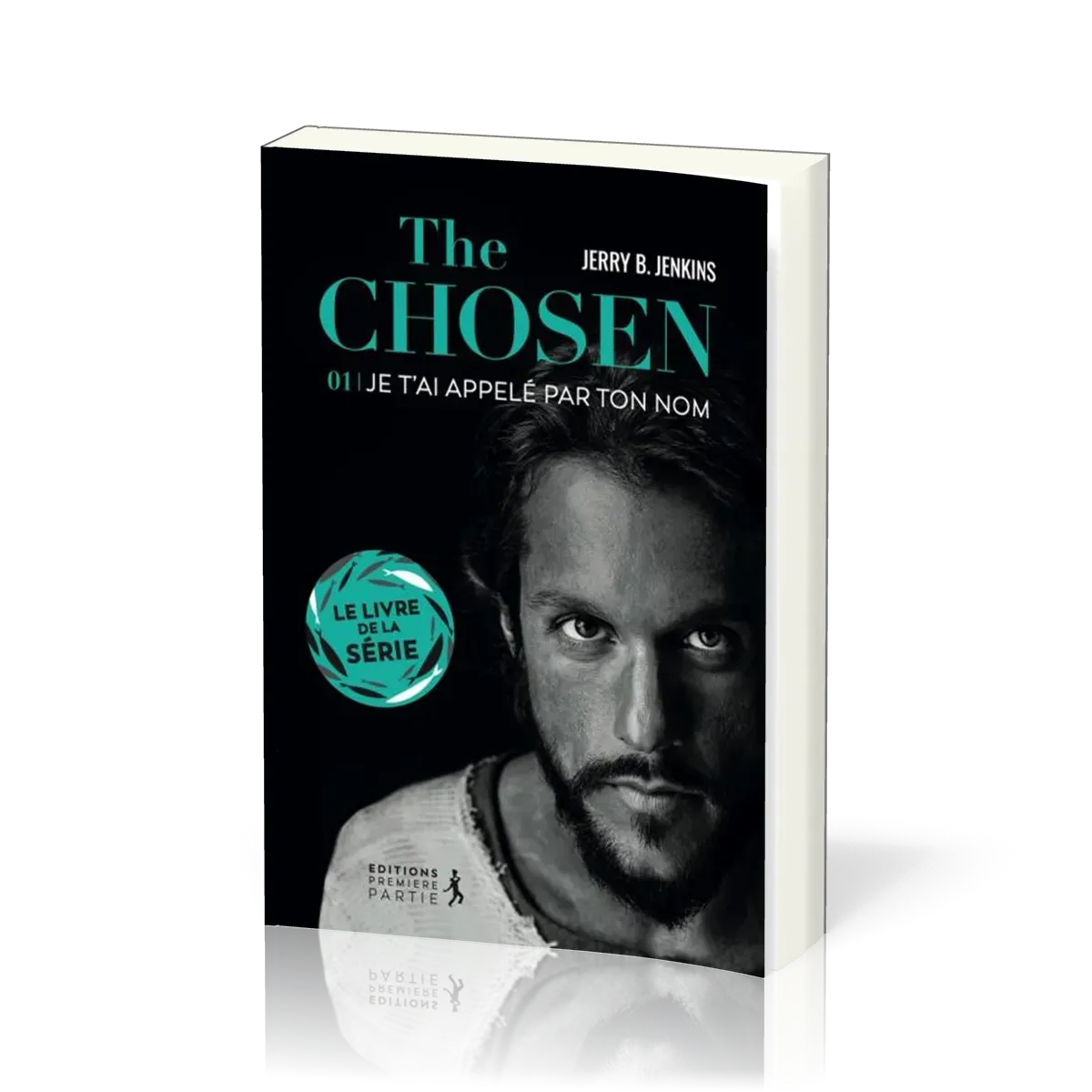 CHOSEN (THE) - TOME 1 - JE T'AI APPELE PAR TON NOM