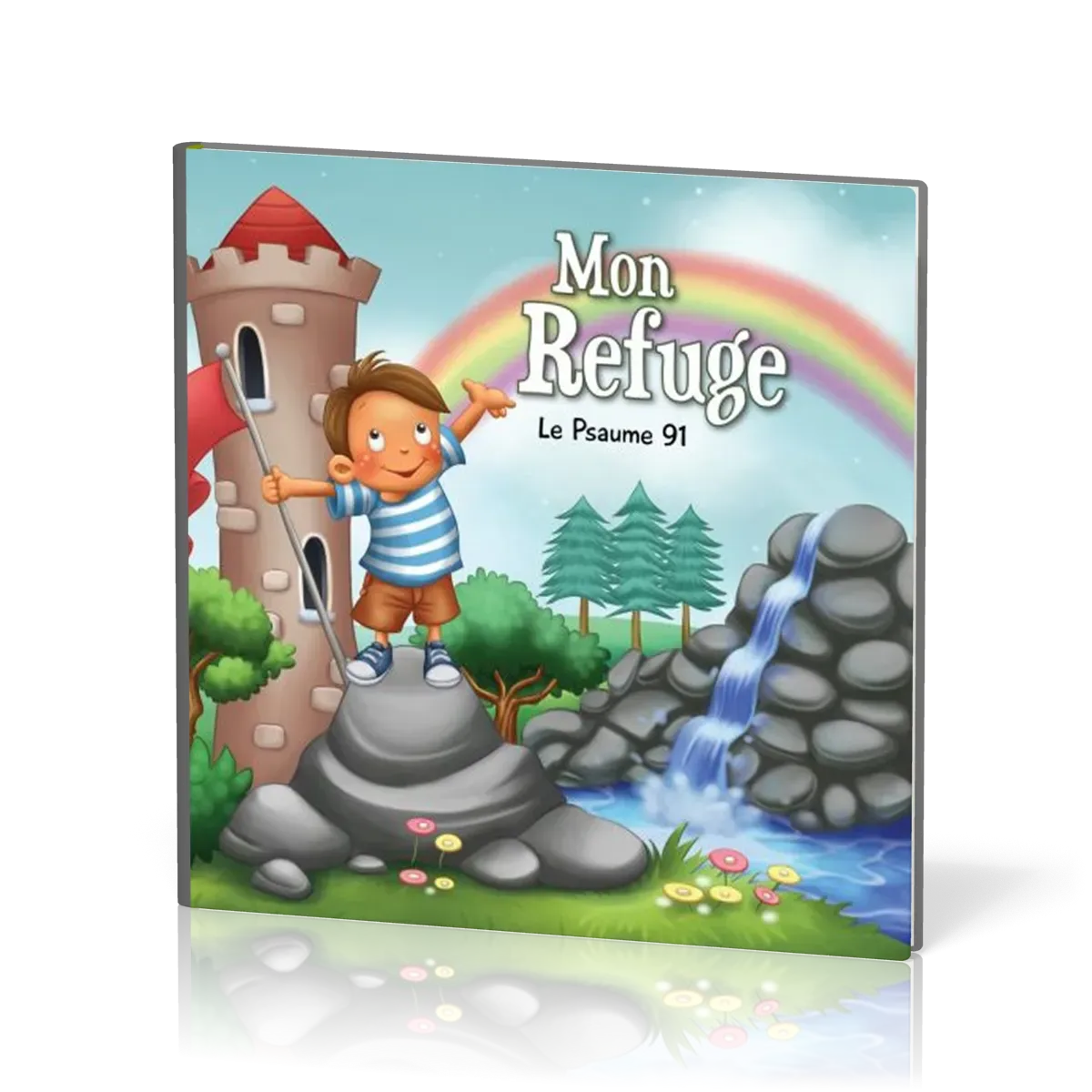 MON REFUGE - LE PSAUME 91