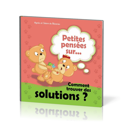 PETITES PENSEES SUR... COMMENT TROUVER DES SOLUTIONS