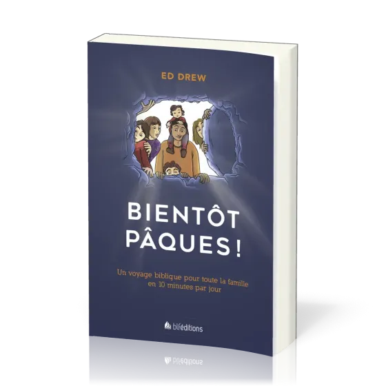 BIENTOT PAQUES - UN VOYAGE POUR TOUTE LA FAMILLE EN 10 MINUTES PAR JOUR