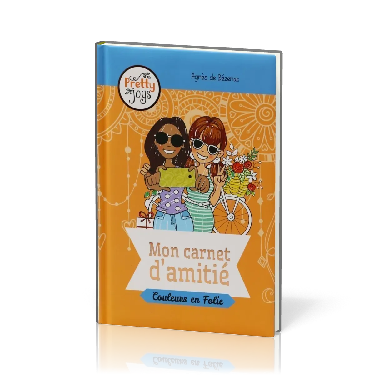 MON CARNET D'AMITIE - COULEURS EN FOLIE