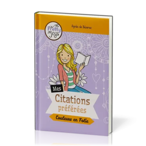 MES CITATONS PREFEREES - COULEURS EN FOLIE