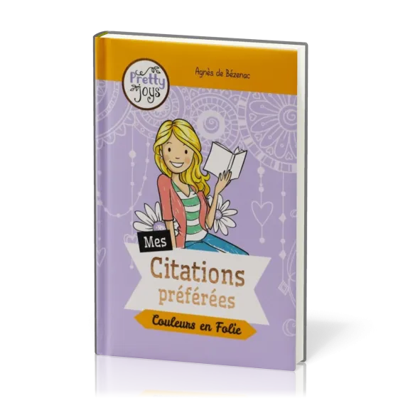 MES CITATONS PREFEREES - COULEURS EN FOLIE