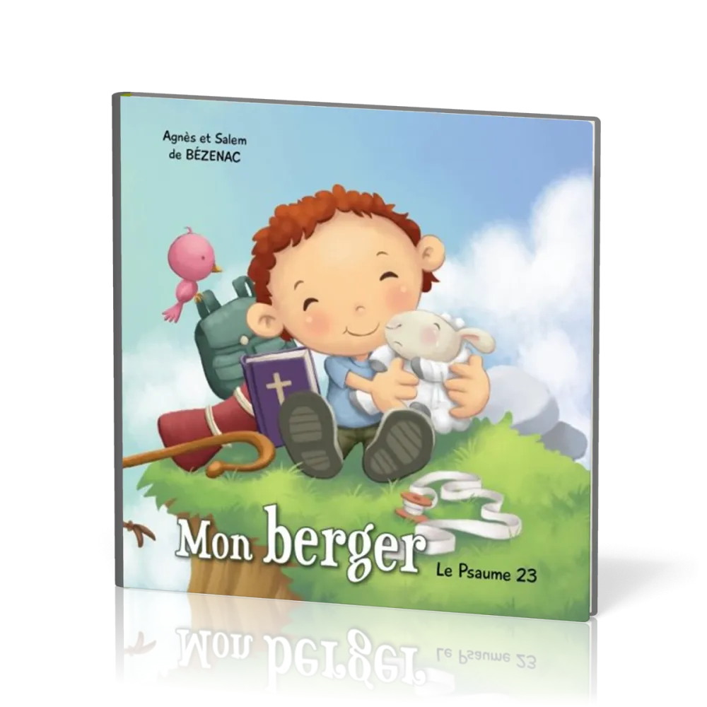 MON BERGER - LE PSAUME 23