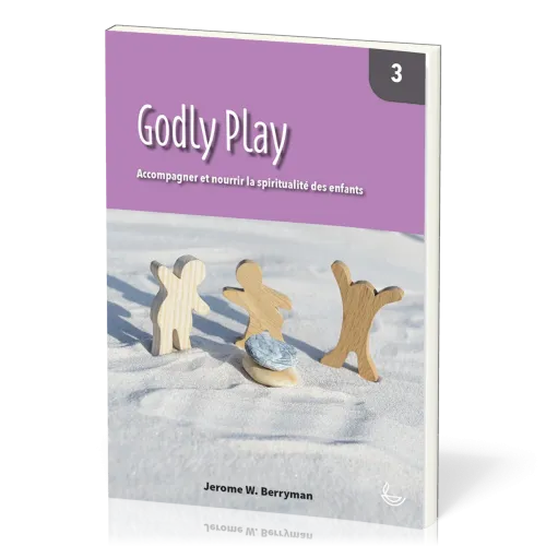 GODLY PLAY VOL. 3