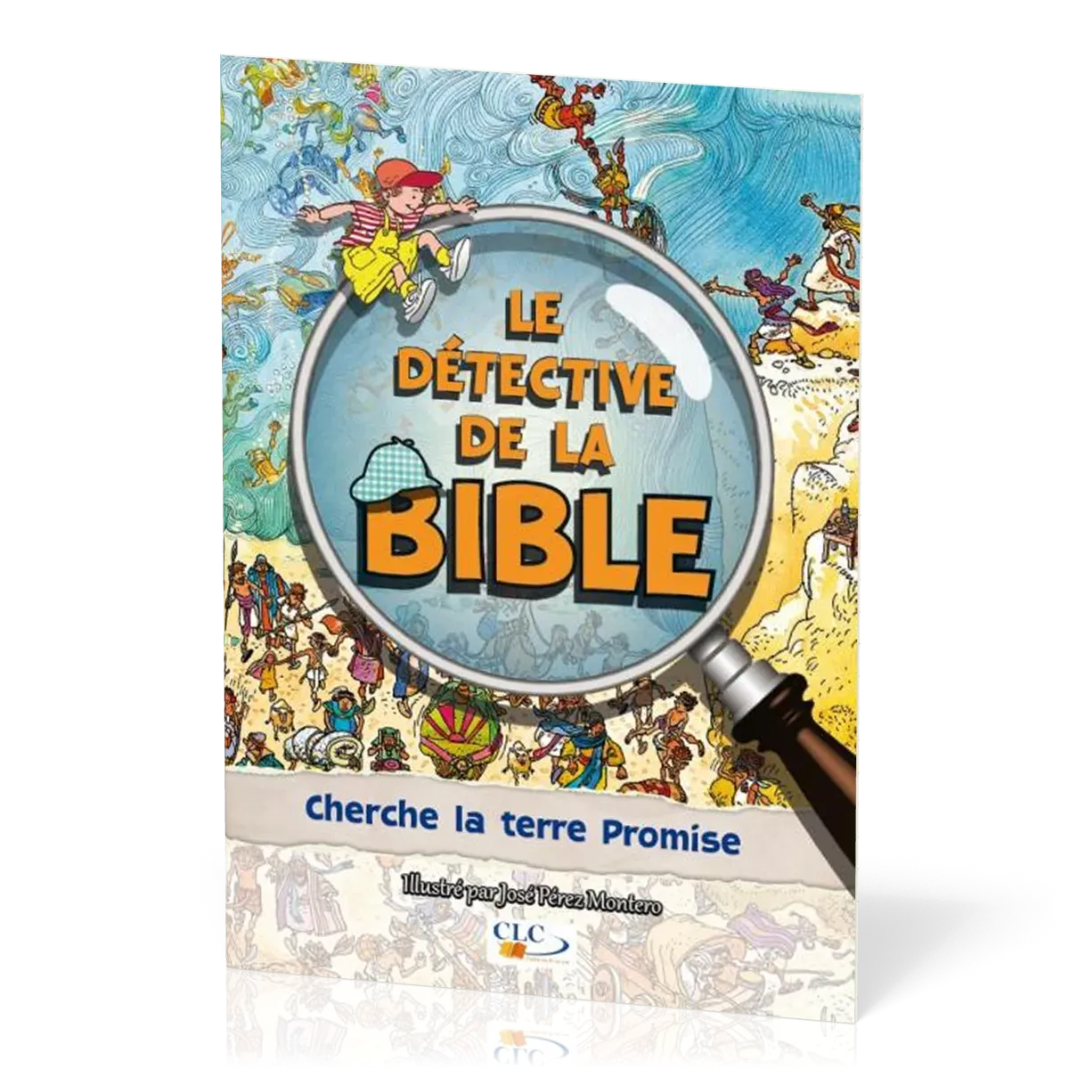 CHERCHE LA TERRE PROMISE - LE DETECTIVE DE LA BIBLE