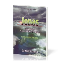 JONAS BRAS DE FER AVEC UN DIEU DE GRACE