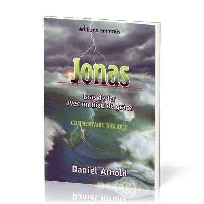 JONAS BRAS DE FER AVEC UN DIEU DE GRACE