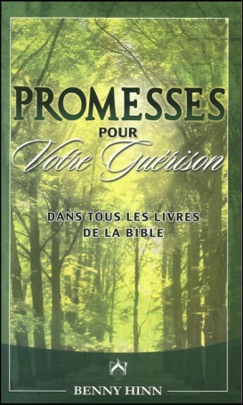 PROMESSES POUR VOTRE GUERISON