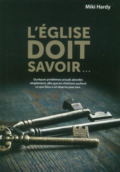 EGLISE DOIT SAVOIR (L')