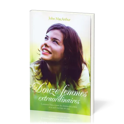 DOUZE FEMMES EXTRAORDINAIRES