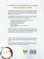AVANT DE DIRE OUI JE LE VEUX - MANUEL DE PREPARATION AU MARIAGE