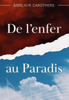 DE L'ENFER AU PARADIS - NOUVELLE EDITION