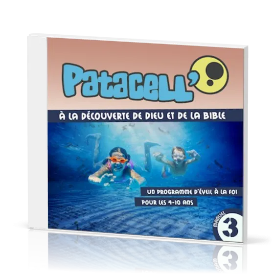 PATACELL VOL. 3 CD - A LA DECOUVERTE DE DIEU ET DE LA BIBLE - CHANSONS D'EVEIL POUR LES 4-7 ANS