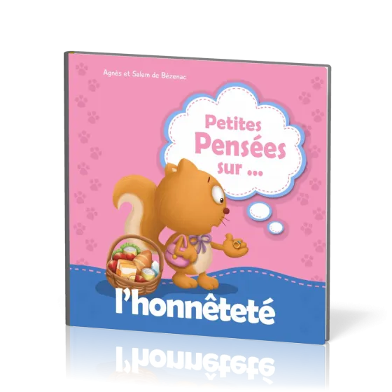 PETITES PENSEES SUR... L'HONNETETE