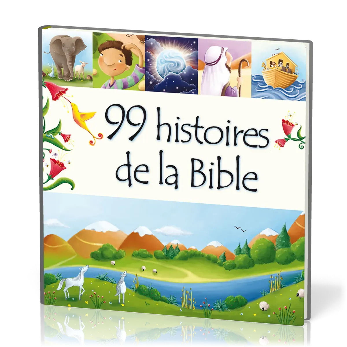 99 HISTOIRES DE LA BIBLE
