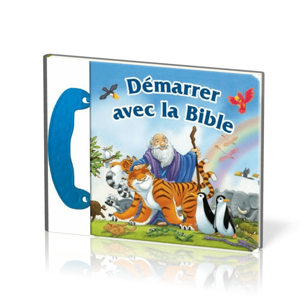 DEMARRER AVEC LA BIBLE