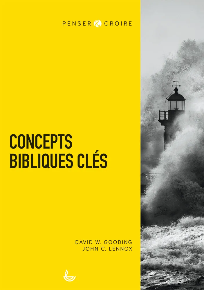 CONCEPTS BIBLIQUE CLES CONCEPTS BIBLIQUE CLES