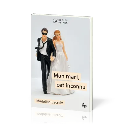 MON MARI CET INCONNU