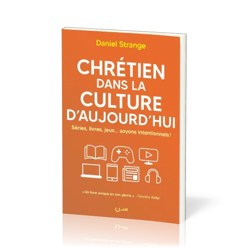 CHRETIEN DANS LA CULTURE D'AUJOURD'HUI - SERIES, LIVRES, JEUX... SOYONS INTENTIONNELS !