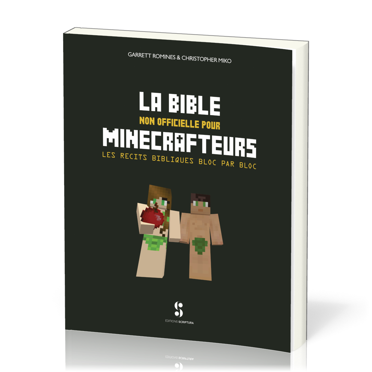 BIBLE NON OFFICIELLE DES MINECRAFTEURS (LA) - LES RECITS BIBLIQUES BLOC PAR BLOC